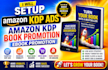 setup amazon kdp ads, amazon kdp book promotion, ebook promotion