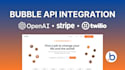 integrate API, openai, stripe, twilio, webhook in bubble io app