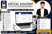 be your professional virtual assistant for office management and admin support