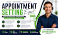 do appointment setting, cold calling, lead generation, and calendar management