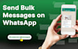 whatsapp bulk message,cold outreach,whatsapp API setup,whatsapp greentick verify