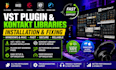 install fix vst plugins, kontakt libraries, fl studio, ableton, cubase logic pro