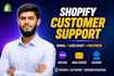 provide shopify customer support, email and live chat support service
