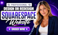 build squarespace website design, redesign squarespace website developmennt