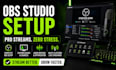 build your obs studio for broadcast ready live streaming