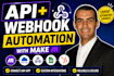 build API webhook and make automation integrations