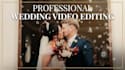 do wedding video editing