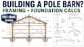 prepare pole barn framing and foundation calculations