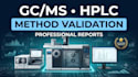 write gc ms hplc method validation report and troubleshoot chromatograms