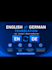 translate english  to german and german to english