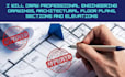 draw professional engineering drawings, architectural floor plans, sections plan