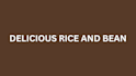 prepare delicious rice and bean