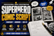 write a superhero, fantasy, horror, or sci fi comic book script