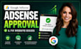 get google adsense approval and fix adsense website issues