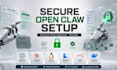 do open claw setup secure installation and open claw ai agent configuration