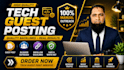 provide premium technology guest post backlinks
