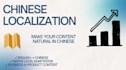 localize your content for the chinese market and audience