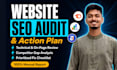 do complete technical SEO audit and action plan