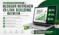 blogger outreach and high quality link building