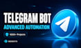 build a custom telegram bot with advanced automation