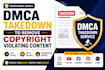 takedown to remove copyright violating content under dmca