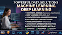 develop advanced machine learning and deep learning solutions