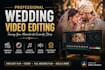 do wedding video editing