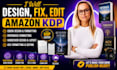 design, fix, edit amazon KDP ebook, paperback, hardcover, acx