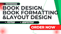 do amazon kdp book formatting, book interior layout design, typesetting