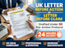 draft a UK letter before action or letter before claim under pre action protocol