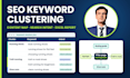 cluster SEO keywords and create a content map