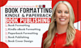 do book formatting for amazon kdp book formatting kindle paperback formatting