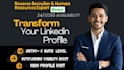 do professional linkedin profile optimization and enhancement
