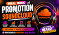 do viral music promotion on soundcloud