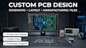 design custom pcb, schematic and manufacturing files
