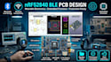 design nrf52840 ble wearable pcb and embedded firmware