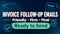 write 3 professional overdue invoice follow up email