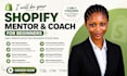 be your personal shopify mentor and coach for beginners