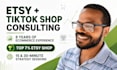 be your etsy and tiktok shop consultant