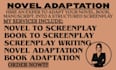 adapt your novel, book, manuscript to screenplay, TV series, movie scripts
