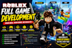 develop a complete roblox game, game map with lua scripting and custom system,