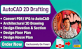 do autocad 2d drafting, floor plan and elevation design
