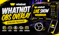 create professional whatnot obs overlays and stream scenes