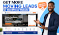 create a moving company wordpress website that generates leads