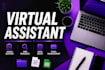 be your professional virtual assistant for business and online tasks