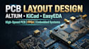 design pcb layout in altium, kicad and easyeda