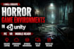 create horror game environments in unity for PC, VR and mobile
