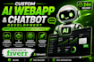 develop a custom ai web app, ai claude and chatgpt chatbot