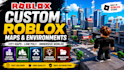 create custom roblox map, city environment and game world