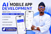 fix, develop ai mobile app, flutterflow app ai web app and chatbot ai mobile app